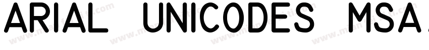 arial unicodes MS字体转换